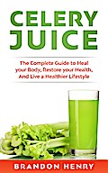 Celery Juice