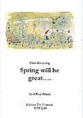 Spring will be great für 4 Blockflöten(wechselnde Besetzung)