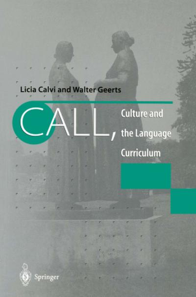 CALL, Culture and the Language Curriculum