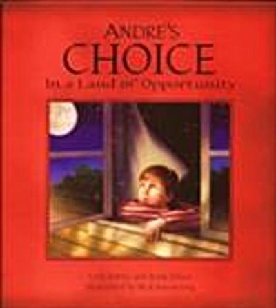 Andre’s Choice