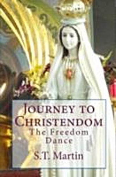 Journey to Christendom