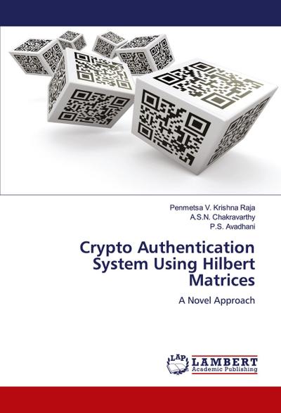 Crypto Authentication System Using Hilbert Matrices