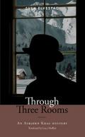 Through Three Rooms
