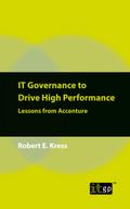 IT Governance to Drive High Performance
