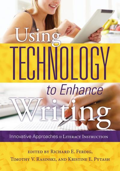 Using Technology to Enhance Writing