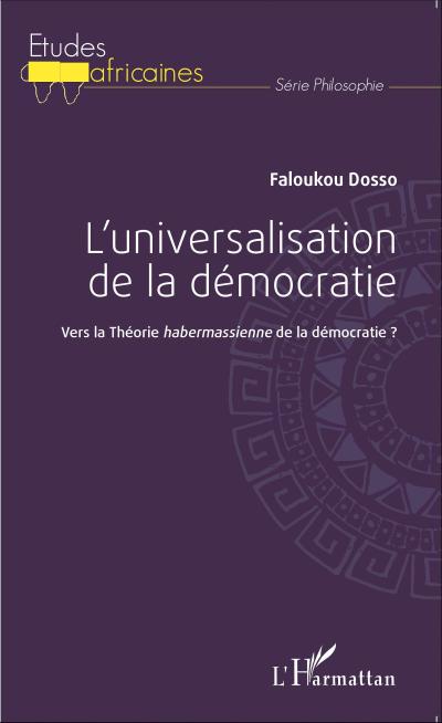 L’universalisation de la démocratie