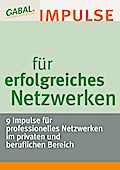 Impulse für erfolgreiches Netzwerken
