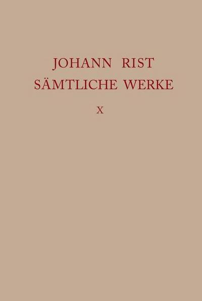 Johann Rist: Sämtliche Werke Neuer Teutscher Parnass 1652, 2 Teile