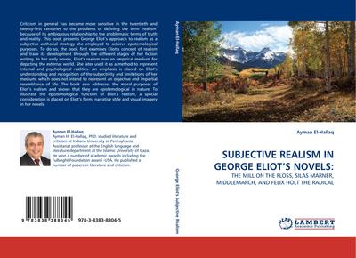 SUBJECTIVE REALISM IN GEORGE ELIOT’’S NOVELS: