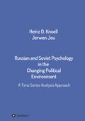 Russian and Soviet Psychology in the  Changing Political Environment
