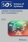 Science of Synthesis: Catalytic Transformations vi