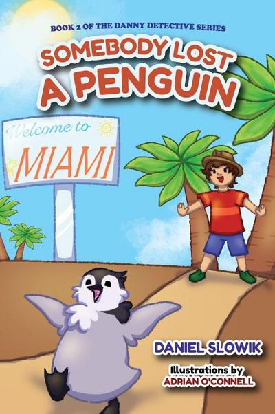 Somebody Lost a Penguin