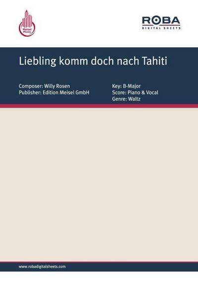 Liebling komm doch nach Tahiti