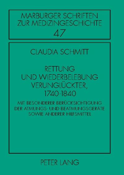 Rettung und Wiederbelebung Verunglückter, 1740-1840