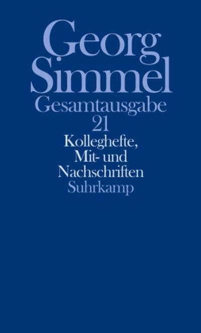 Gesamtausgabe Kolleghefte, Mit- und Nachschriften