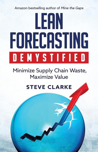 Lean Forecasting Demystified