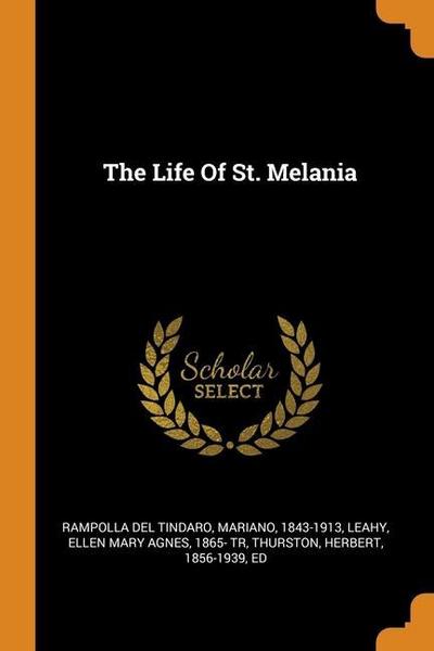 LIFE OF ST MELANIA
