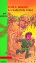 Les mutants de l’Eden 13