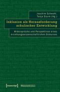 Inklusion als Herausforderung schulischer Entwicklung