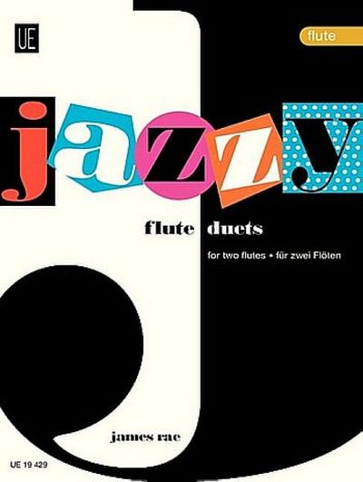 Jazzy Duets. Für 2 Flöten - James Rae