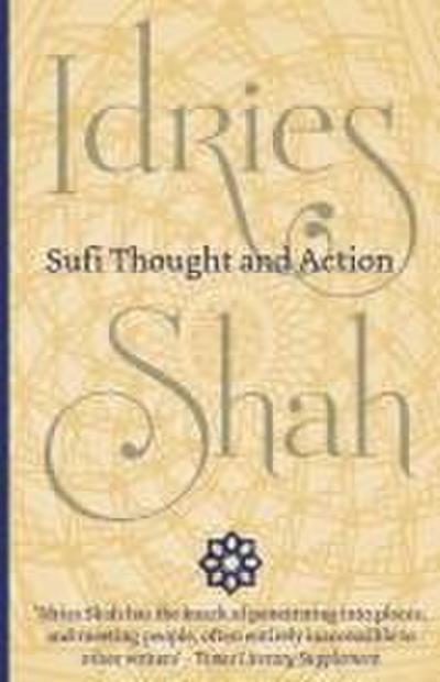 Sufi Thought and Action