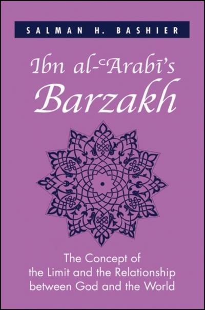 Ibn al-¿Arab¿’s Barzakh