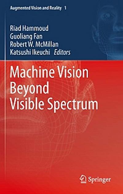 Machine Vision Beyond Visible Spectrum