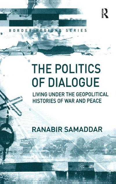 The Politics of Dialogue
