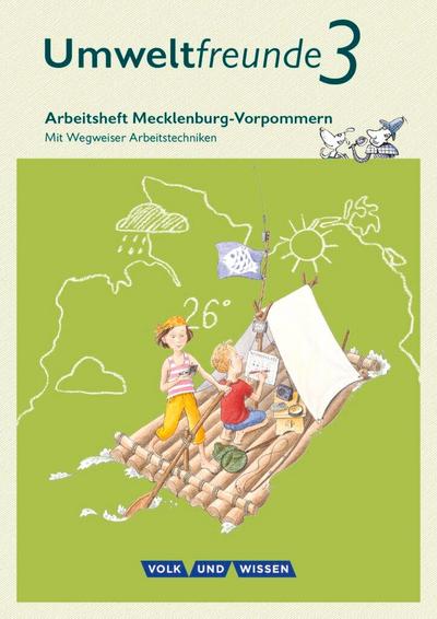 Umweltfreunde 3. Schuljahr - Mecklenburg-Vorpommern - Arbeitsheft