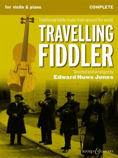 Travelling Fiddler - Violine (2 Violinen) und Klavier, Gitarre ad libitum.