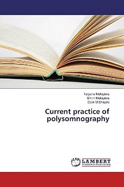 Current practice of polysomnography