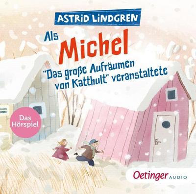 Als Michel "Das große Aufräumen von Katthult" veranstaltete