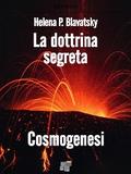 La dottrina segreta - Cosmogenesi