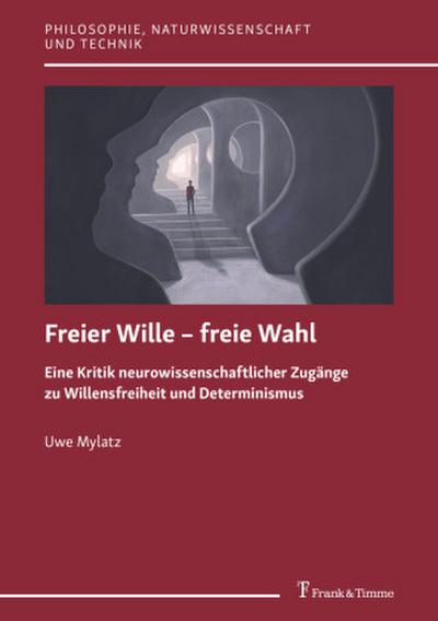 Freier Wille - freie Wahl