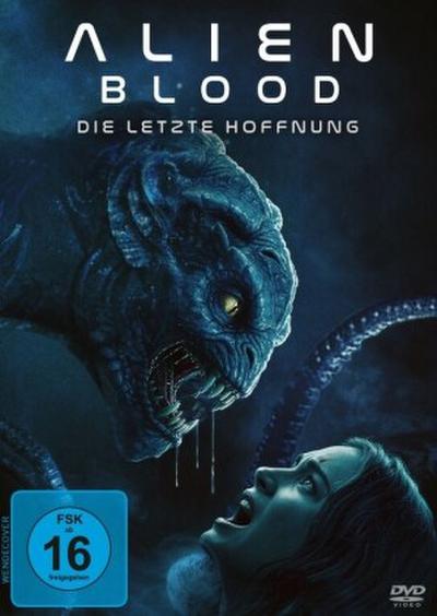 Alien Blood - Die letzte Hoffnung (DVD)  Min: 86/DD5.1/WS