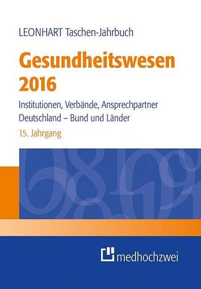 Leonhart Taschen-Jahrbuch Gesundheitswesen 2016