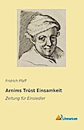 Arnims Tröst Einsamkeit