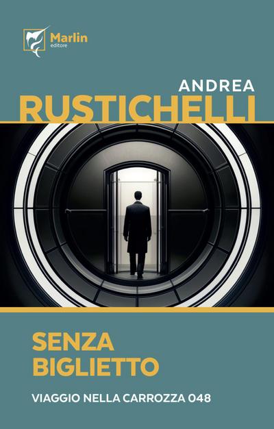 Senza biglietto. Viaggio nella carrozza 048