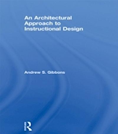 Architectural Approach to Instructional Design