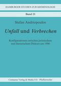 Unfall und Verbrechen