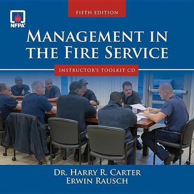 Management in the Fire Service Instructor’s Toolkit
