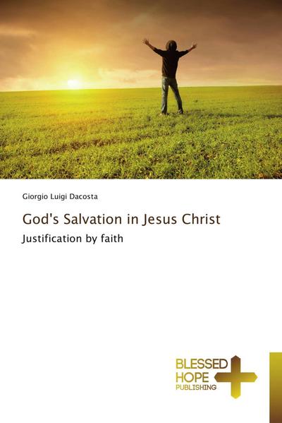 God’s Salvation in Jesus Christ