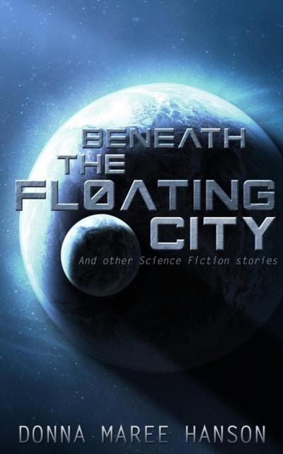 Beneath the Floating City collection