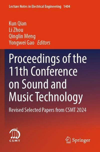 Proceedings of the 11th Conference on Sound and Music Technology