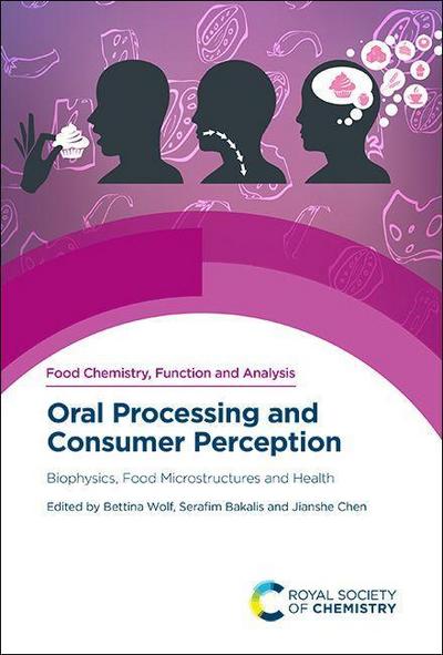 Oral Processing and Consumer Perception