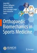 Orthopaedic Biomechanics in Sports Medicine