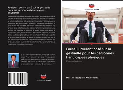 Fauteuil roulant basé sur la gestuelle pour les personnes handicapées physiques