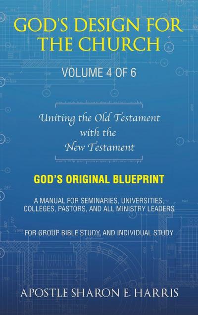 God’s Design For the Church