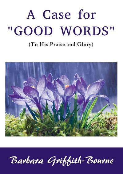 A Case for Good Words