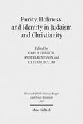 Purity, Holiness, and Identity in Judaism and Christianity